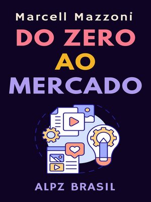 cover image of Do Zero Ao Mercado
